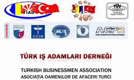 TIAD: Oamenii de afaceri turci, interesati de investitii in Romania